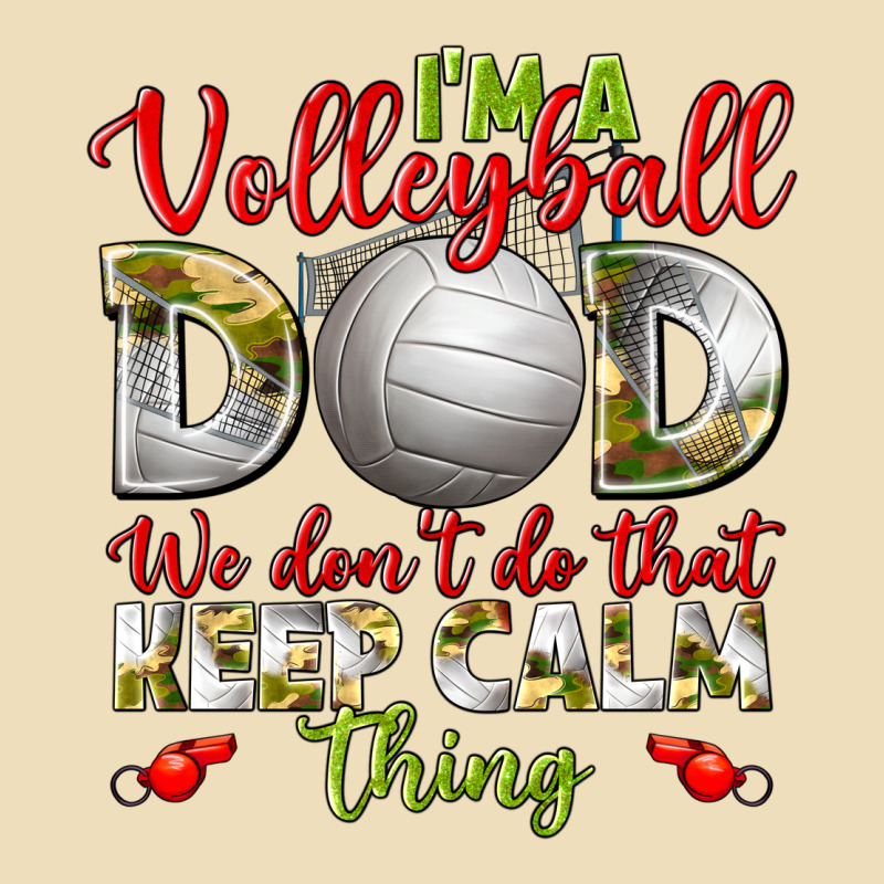 I'm A Volleyball Dad We Don't Do That Keep Calm Premium Hoodie by BundleAndBundleShop | Teevron