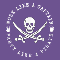 Work Like A Captain Party Like A Pirate Vintage Tee | Teevron