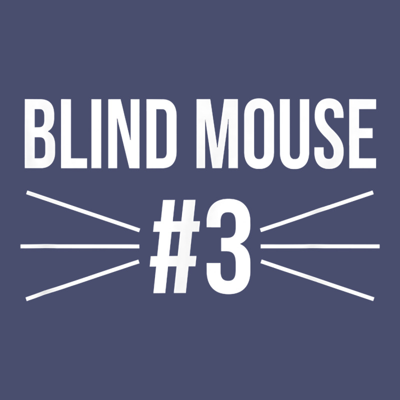Funny Group Costume Three Blind Mice 3 T Shirt Vintage Tee by FloraArt | Teevron