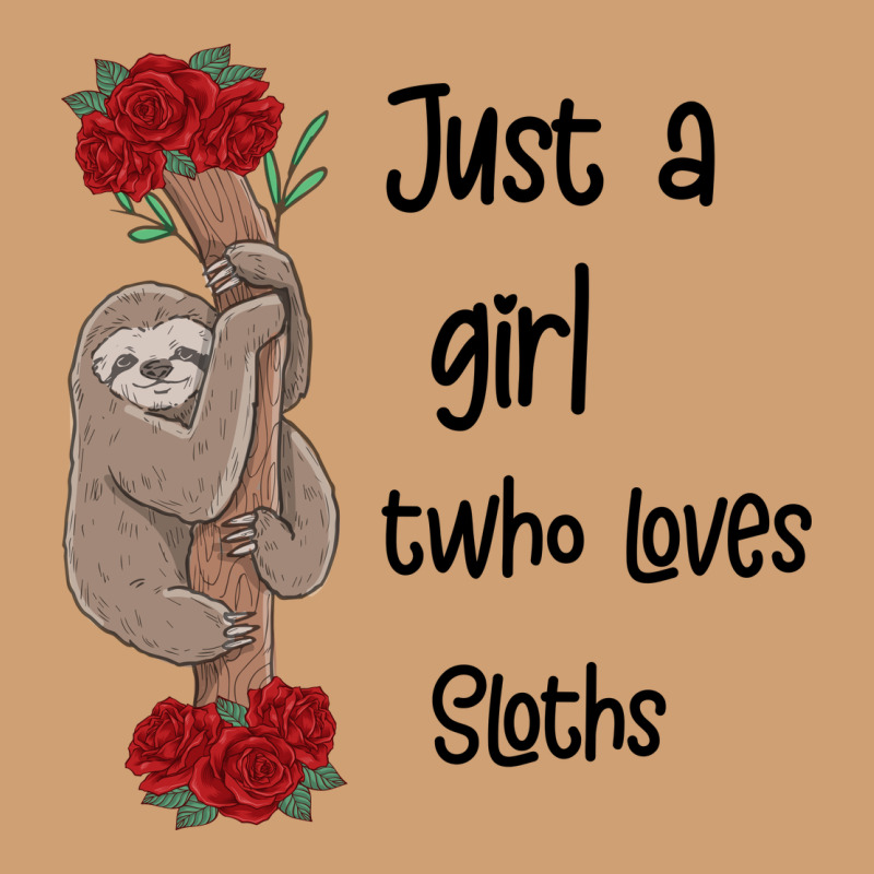 Just A Girl Who Loves Sloths Vintage Tee by Bettercallsaul | Teevron