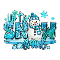 Up To Snow Good Winter Snowman Premium Tee | Teevron