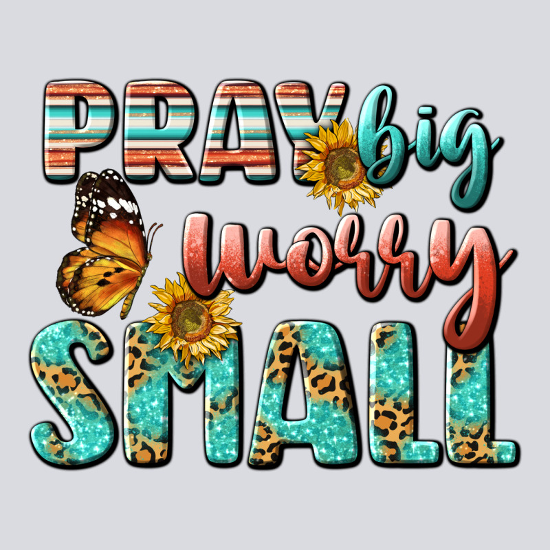 Pray Big Worry Small Zipper Hoodie by BundleAndBundleShop | Teevron