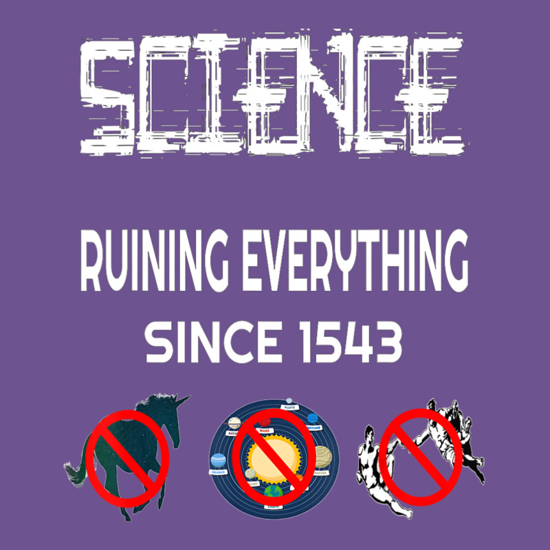 Science Ruining Everything Since 1543 Aliens Vintage Tee by minhPixels | Teevron