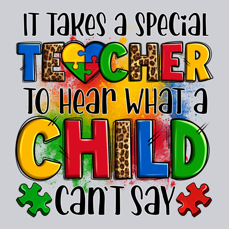 It Takes A Special Teacher To Hear What A Child Can't Say Heavyweight Sweatshirt by OliviaCreatesArt | Teevron
