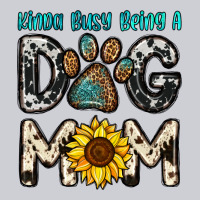 Kinda Busy Being A Dog Mom Heavyweight Sweatshirt | Teevron