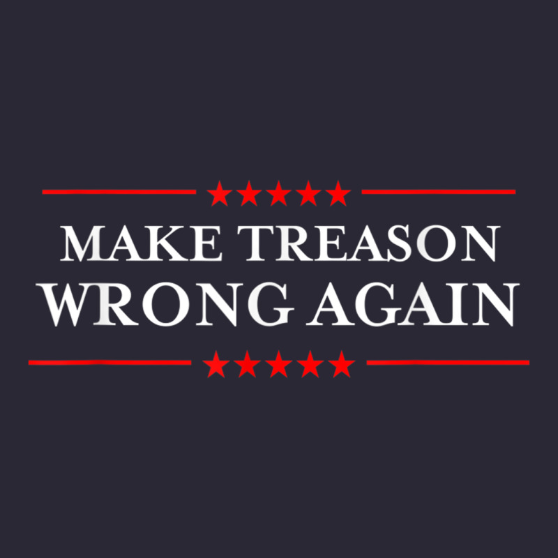 Make Treason Wrong Again Political Resist Lying Anti-trump Vintage Tee by minhPixels | Teevron