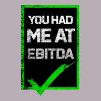 You Had Me At Ebitda Vintage Tee | Teevron