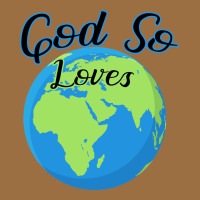 God So Loves Vintage Tee | Teevron