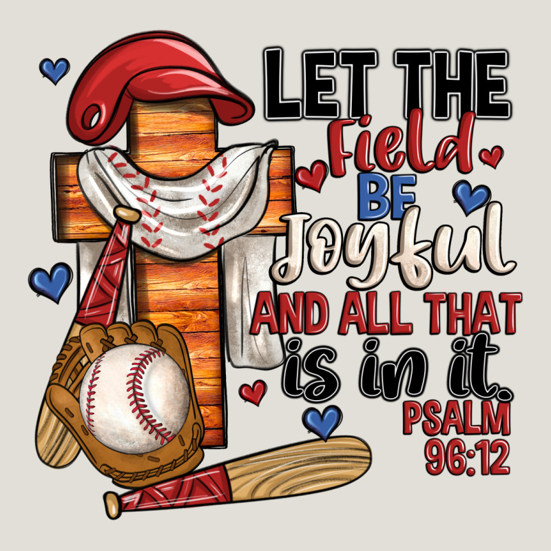 Let The Field Be Joyful And All That Is In It Heavy Core Tee by JahusDesignShop | Teevron