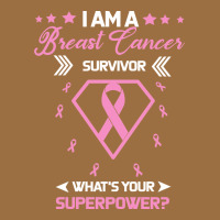 I Am A Breast Cancer Survivor What Is Your Superpower Vintage Tee | Teevron