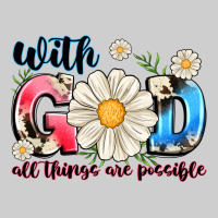 With God All Things Are Possible Premium Tee | Teevron