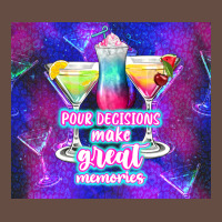 Pour Decisions Make Great Memories Long Sleeve Tee | Teevron