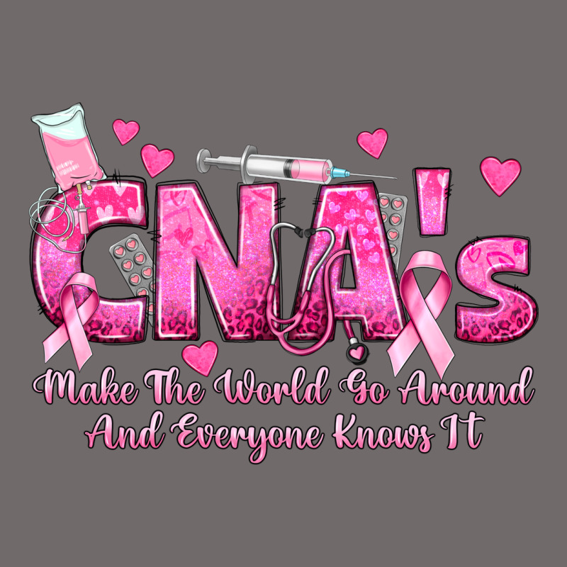 Cna S Make The World Go Around And Everyone Knows Urban Heavy Tee by texasbilliewilder | Teevron