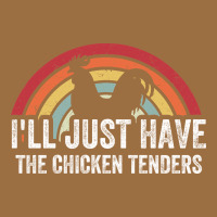 I'll Just Have The Chicken Tenders Vintage Tee | Teevron