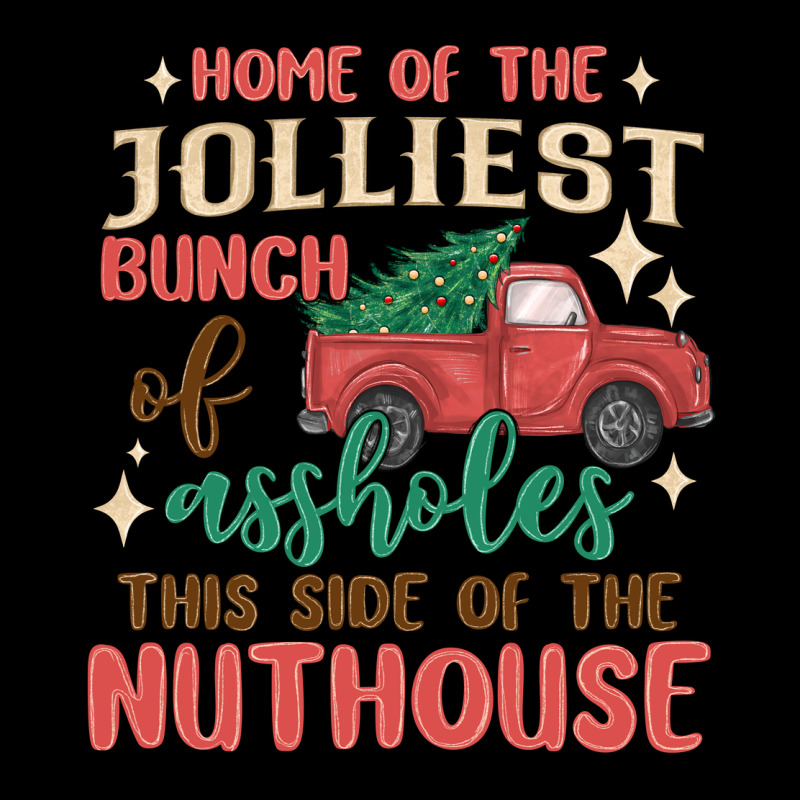 Home Of The Jollıest Bunch Of Assholes Thıs Sıd Heavy Core Tee by MaliasSmallBusiness | Teevron