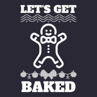 Let's Get Baked Smoking Weed Funny Christmas Gift 1 Vintage Tee | Teevron