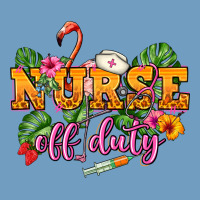 Nurse Off Duty Urban Heavy Tee | Teevron