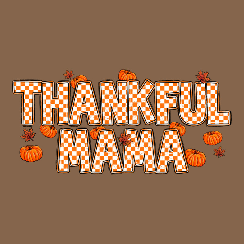 Thankful Mama Premium Tee by MaliasSmallBusiness | Teevron