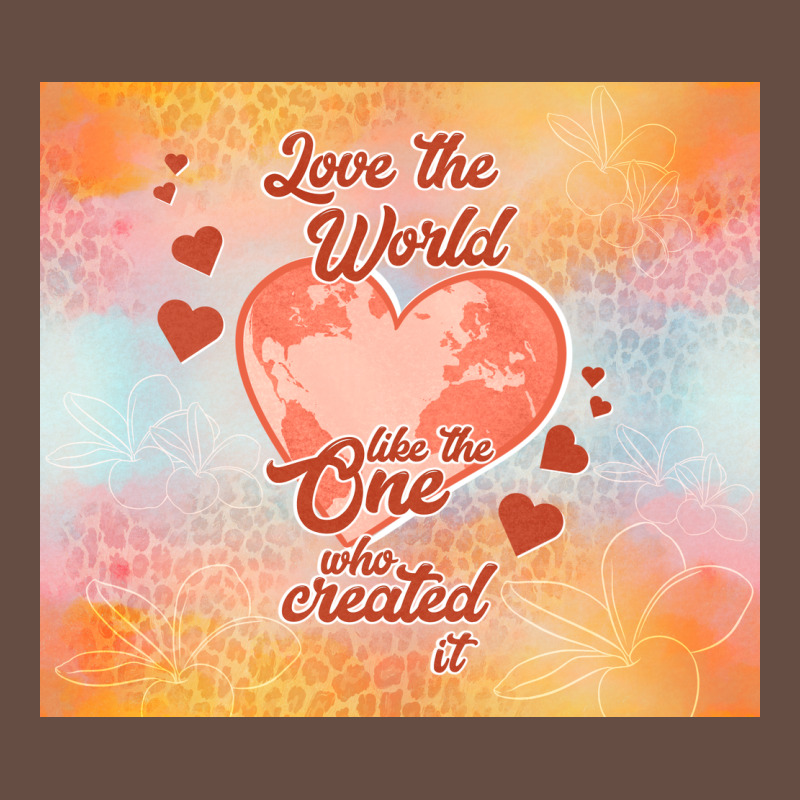 Love The World Like The One Long Sleeve Tee by TumblerDesignByShophia | Teevron