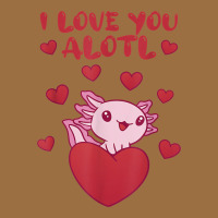I Love You Alotl Aolotl Valentine's Day Heart Aolotl Lover Vintage Tee | Teevron