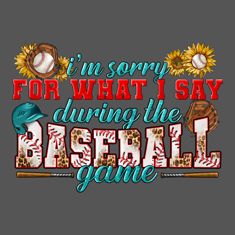 I'm Sorry For What I Say During The Baseball Game Zipper Hoodie by BundleAndBundleShop | Teevron