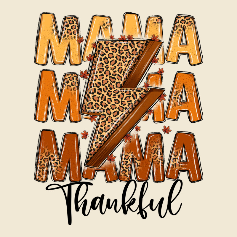 Thankful Mama Premium Tee by MaliasSmallBusiness | Teevron