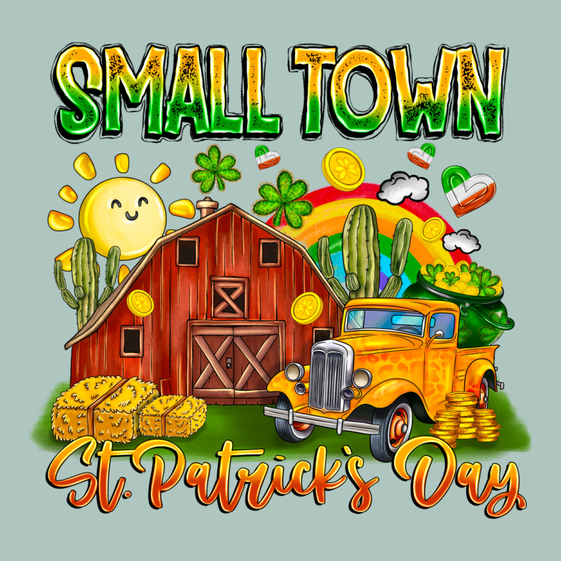 Small Town St Patrick's Day Premium Sweatshirt by CowhideDigitalArt | Teevron