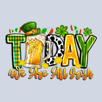 Today We Are All Irish Premium Sweatshirt | Teevron