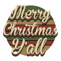 Merry Christmas Y'all | Teevron