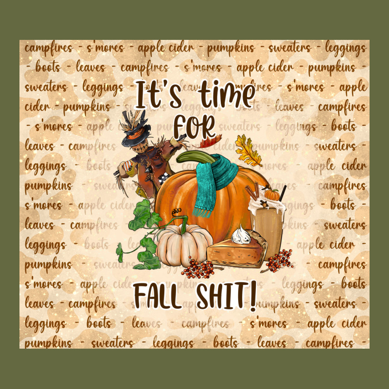 It's Time For Fall Shit Long Sleeve Tee by TumblerDesignByShophia | Teevron