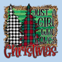 Just A Girl Who Loves Christmas Classic Tee | Teevron