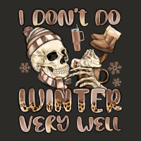 I Don't Do Winter Very Well Heavy Core Tee | Teevron