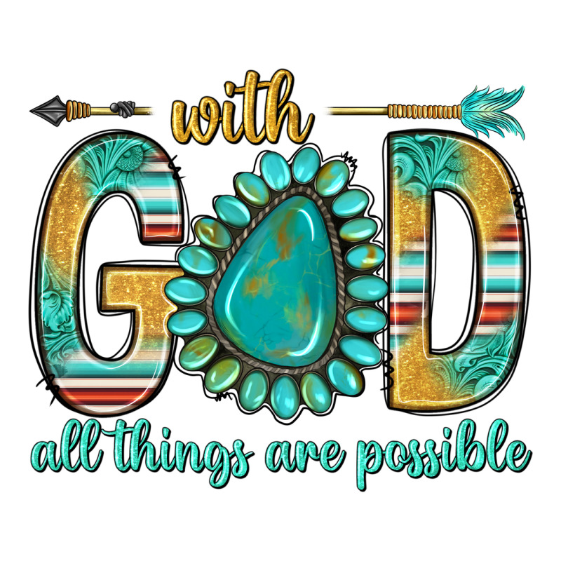 With God All Things Are Possible With Turquoise Gemstone Bbs Premium Hoodie by BundleAndBundleShop | Teevron