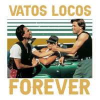 vatos locos forever | Teevron