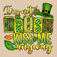 St. Patrick's I Am Not Irish Kiss Me Anyway Heavyweight Sweatshirt | Teevron
