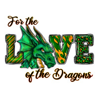 For The Love Of The Dragons Premium Tee | Teevron