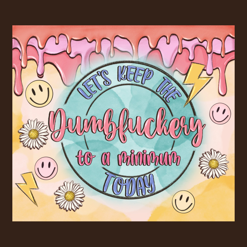 Let's Keep The Dumbfuckery To A Minimum Today Heavy Core Tee by MaliasSmallBusiness | Teevron
