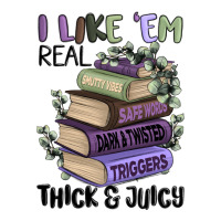 i like them real thick and juicy books | Teevron