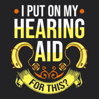 Hearing Aid Gift Funny Deaf Awareness T Shirt Vintage Tee | Teevron