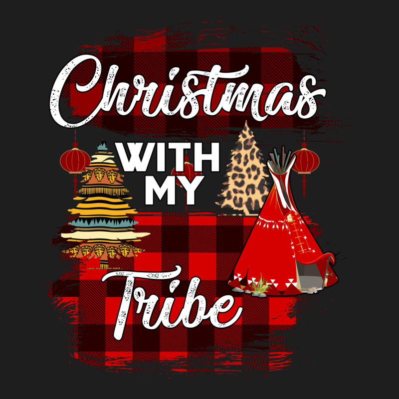 Christmas With My Tribe Classic Tee by Bettercallsaul | Teevron
