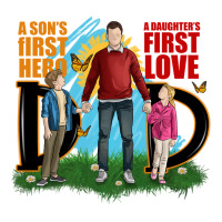 a sons first hero a daughters first love | Teevron