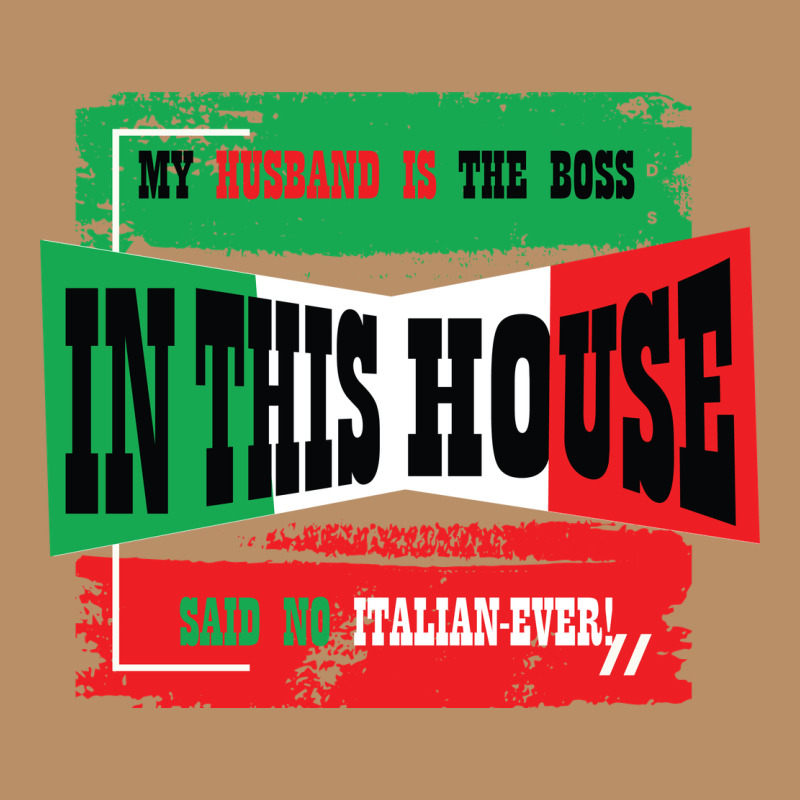 My Husband Is The Boss In This House Said No Italian Ever Vintage Hoodie by Bettercallsaul | Teevron