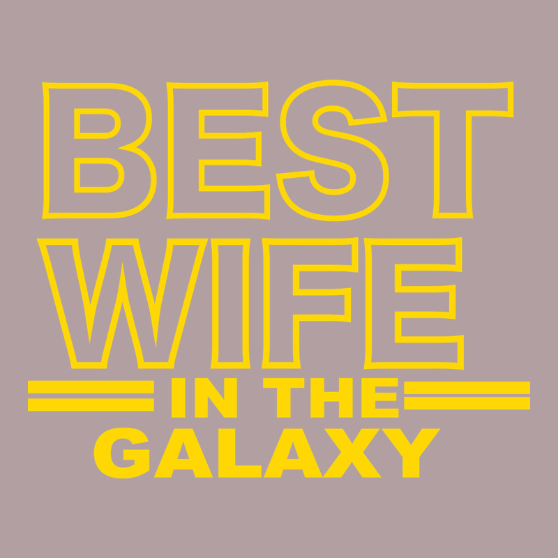Best Wife In The Galaxy Vintage Hoodie by Bettercallsaul | Teevron