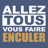 Allez Tous Vous Enculer Vintage Hoodie | Teevron