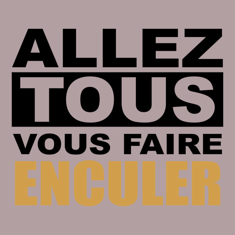 Allez Tous Vous Enculer Vintage Hoodie by Bettercallsaul | Teevron
