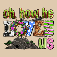 Easter Day Oh He Loves Us Heavyweight Sweatshirt | Teevron