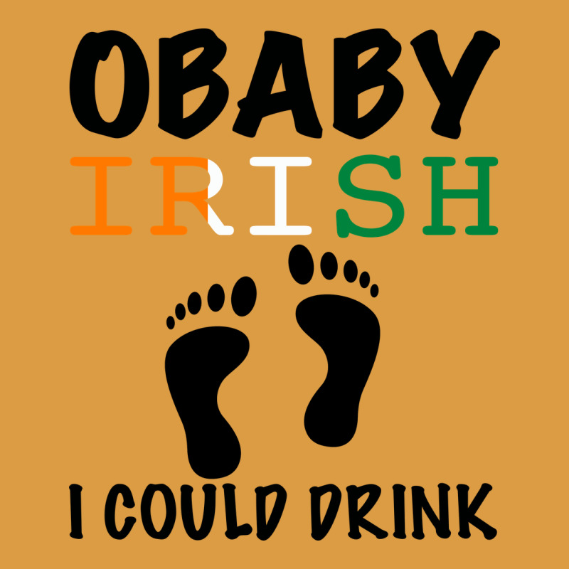 O' Baby Irish I Could Drink Urban Heavy Tee by Bettercallsaul | Teevron
