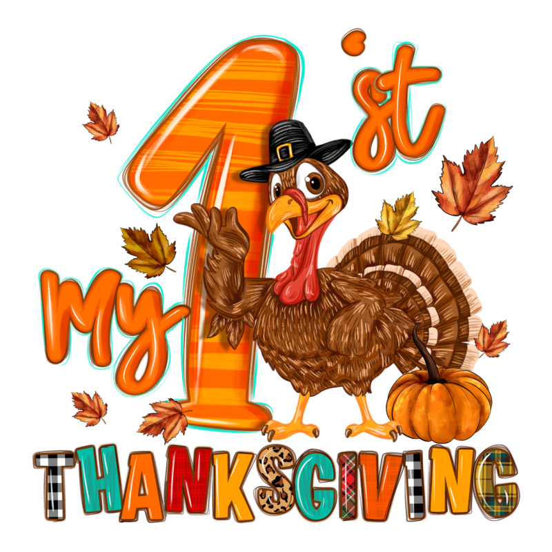 My First Thanksgiving Premium Tee by MaliasSmallBusiness | Teevron