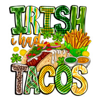 Irish i Had Tacos | Teevron
