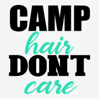 Camp Hair Don't Care Black Urban Heavy Tee | Teevron